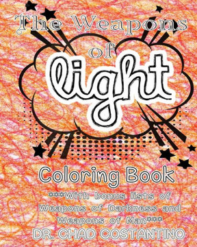 Weapons Of Light Coloring Book