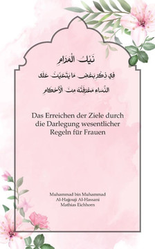 Das Erreichen der Ziele durch die Darlegung wesentlicher Regeln für Frauen