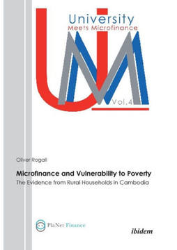 Microfinance and Vulnerability to Poverty. The Evidence from Rural Households in Cambodia