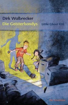 Die Geisterhandys - Little Ghost Die Geisterhandys - Little Ghost
