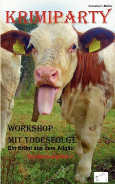 Krimiparty Sonderausgabe 2: Workshop mit Todesfolge