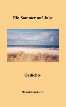 Ein Sommer auf Juist: Gedichte