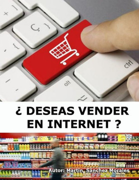 ¿ Deseas vender en Internet ?