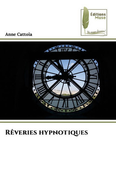 Rêveries hypnotiques Rêveries hypnotiques