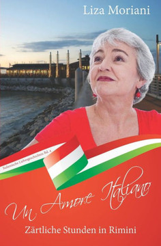 Zärtliche Stunden in Rimini - Un Amore Italiano