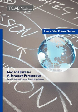Law and Justice: A Strategy Perspective
