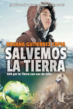 Salvemos La Tierra: SOS por la Tierra con voz de niño