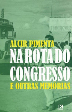 Na rota do Congresso