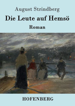 Die Leute auf Hemsö: Roman