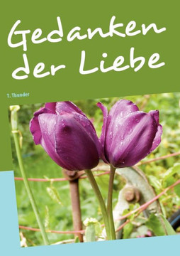 Gedanken der Liebe