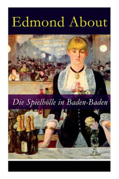Die Spielhölle in Baden-Baden Die Spielhölle in Baden-Baden