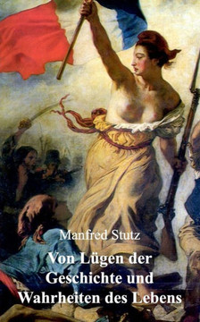 Von Lügen der Geschichte und Wahrheiten des Lebens: Das WolfSpiel