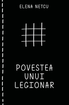Povestea Unui Legionar