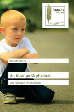 Un Étrange Orphelinat