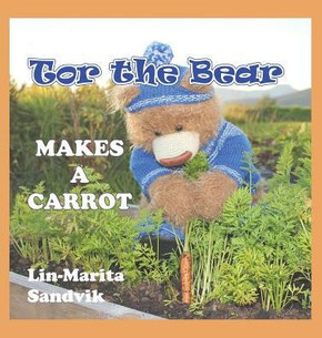 Tor the Bear Makes a Carrot