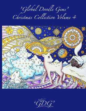 ""Global Doodle Gems"" Christmas Collection Volume 4: Adult Christmas coloring Book