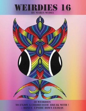 Weirdies 16: Color A Weirdie A Day !