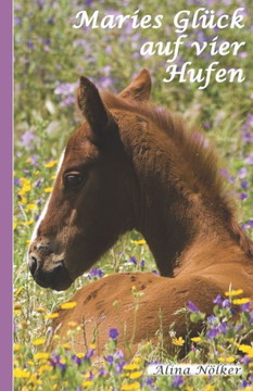 Maries Glück auf vier Hufen