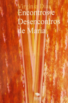 Encontros e Desencontros de Maria