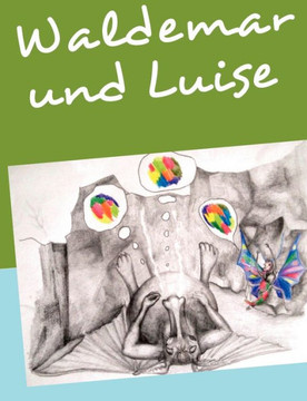 Waldemar & Luise Waldemar & Luise
