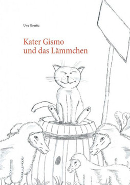 Kater Gismo und das Lämmchen