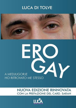 Ero gay a Medjugorje ho ritrovato me stesso