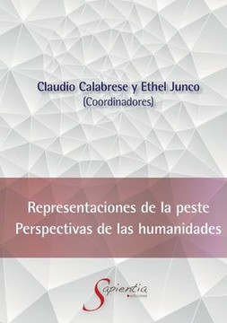 Representaciones de la peste. Perspectivas de las Humanidades