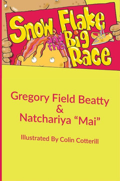 Snow Flake and the Big Race Snow Flake and the Big Race