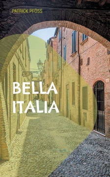 Bella Italia: Zwei Kurzgeschichten über zwei Reisen nach Italien