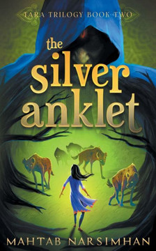 The Silver Anklet (Tara Trilogy)