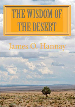 The Wisdom of the Desert The Wisdom of the Desert
