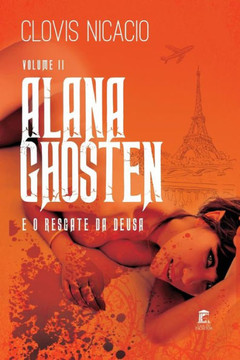 Alana Ghosten e o resgate da deusa