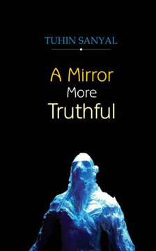 A Mirror More Truthful