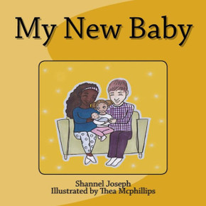 My New Baby : Childrens Book