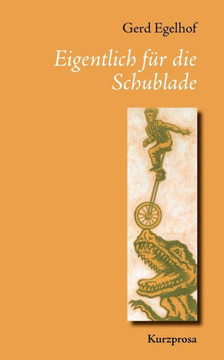 Eigentlich für die Schublade