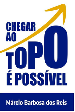 Chegar ao topo é possível