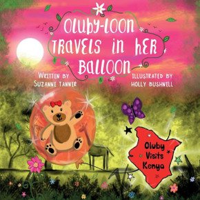 Oluby-Loon Travels In Her Balloon : Oluby Visits Kenya