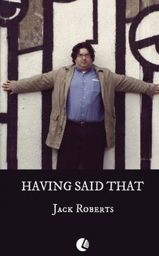 Having Said That