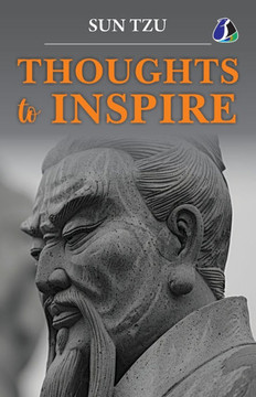 Sun Tzu: Inspiring Thoughts