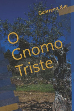 O Gnomo Triste