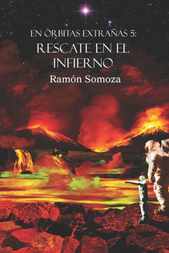 Rescate En El Infierno