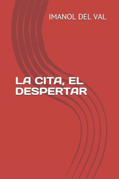 La Cita, El Despertar La Cita, El Despertar