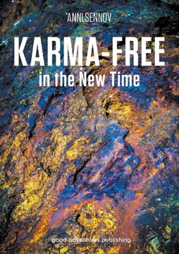 Karma-free in the New Time