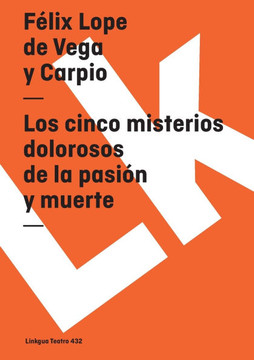 Los cinco misterios dolorosos de la pasión y muerte