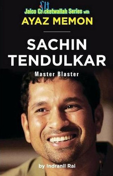 Sachin Tendulkar: Master Blaster