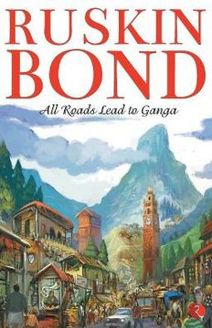 All Roads Lead to Ganga