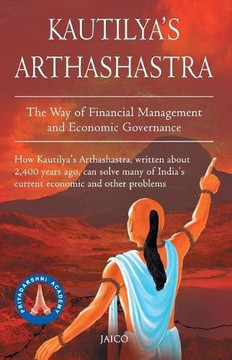 Kautilya's Arthashastra Kautilya's Arthashastra