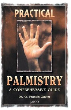 Practical Palmistry: A Comprehensive Guide