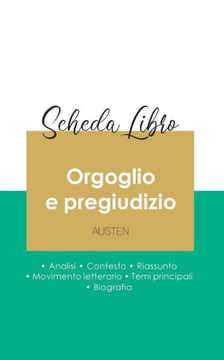 Scheda Libro Orgoglio E Pregiudizio Di Jane Austen (Analisi Letteraria Di Riferimento E Riassunto Completo) (Italian Edition)