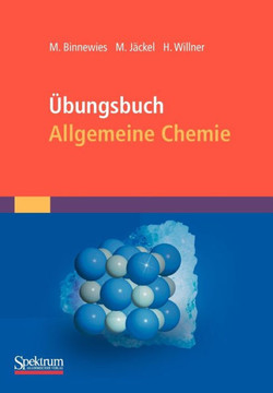 Übungsbuch Allgemeine Chemie Übungsbuch Allgemeine Chemie